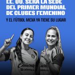 El fútbol femenil sigue sumando reconocimiento y esta vez la FIFA solt…